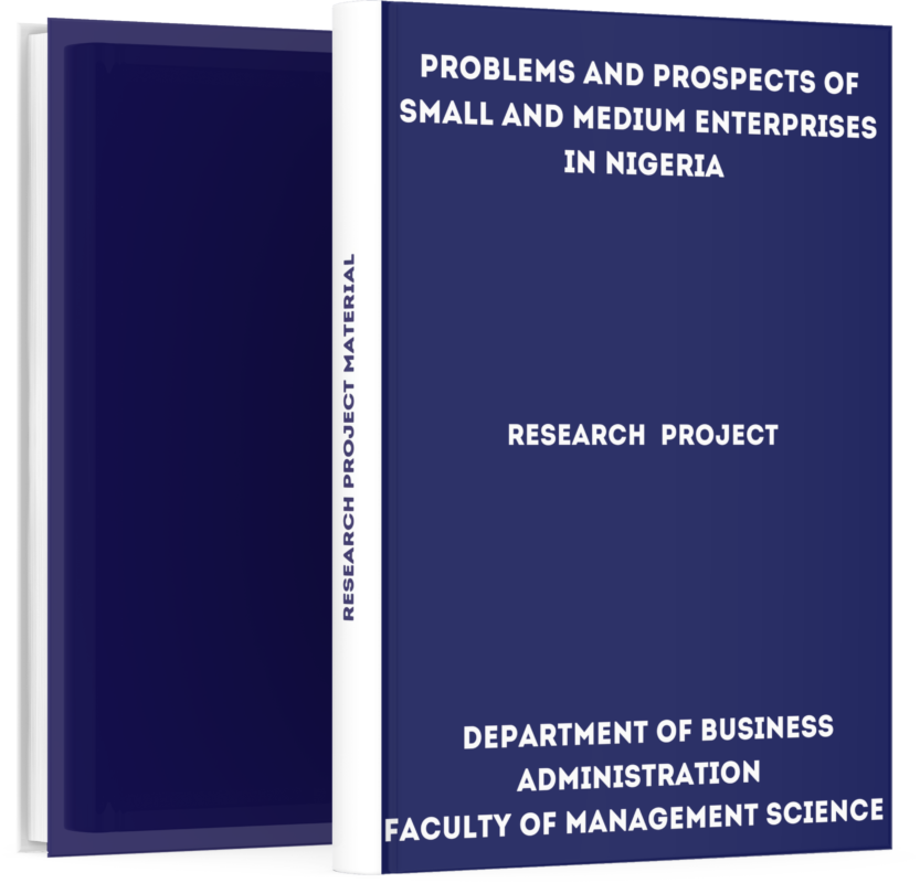 Problems and Prospects of Small and Medium Enterprises in Nigeria