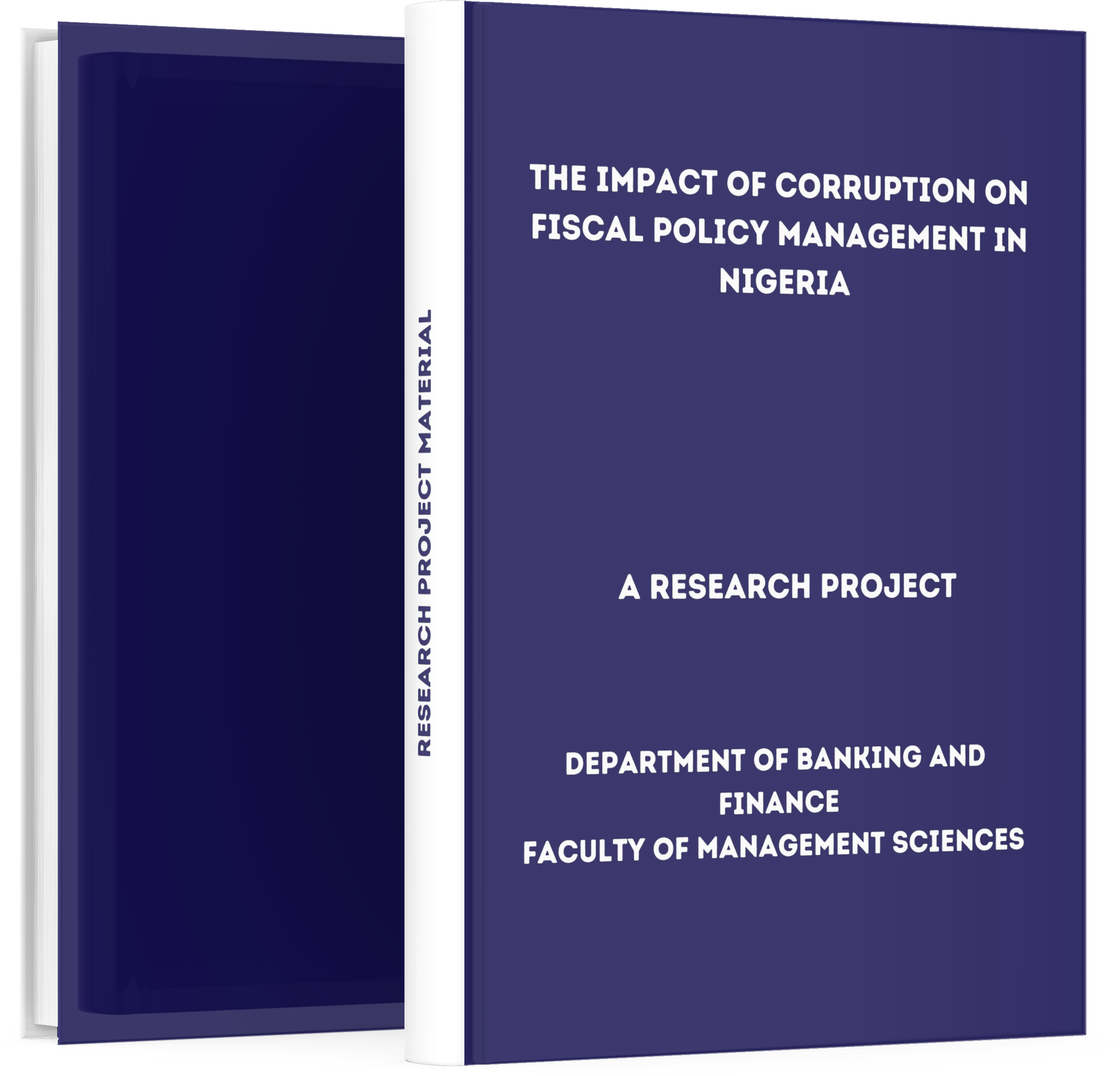 The Impact of Corruption on Fiscal Policy Management in Nigeria