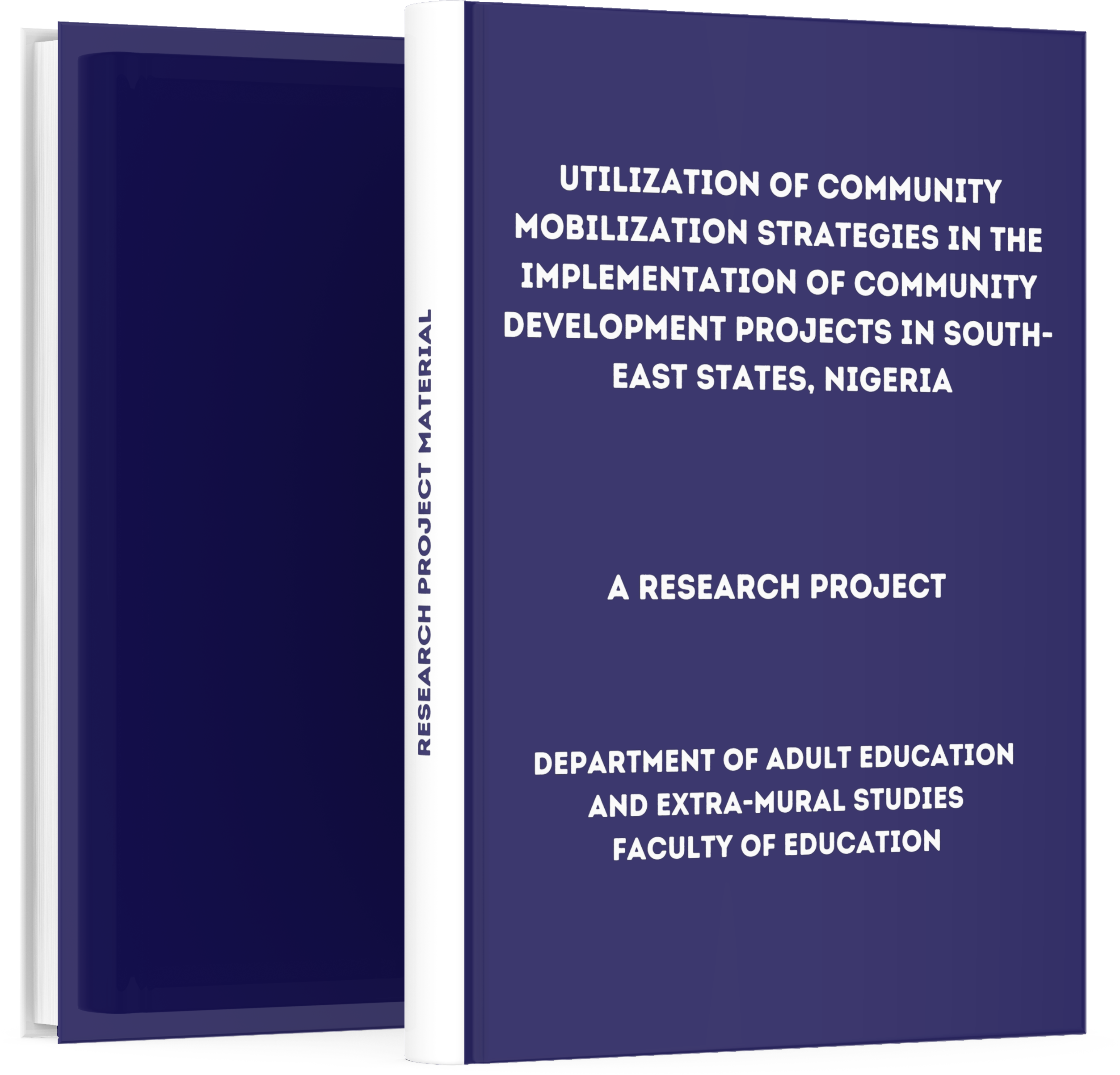 Utilization of Community Mobilization Strategies