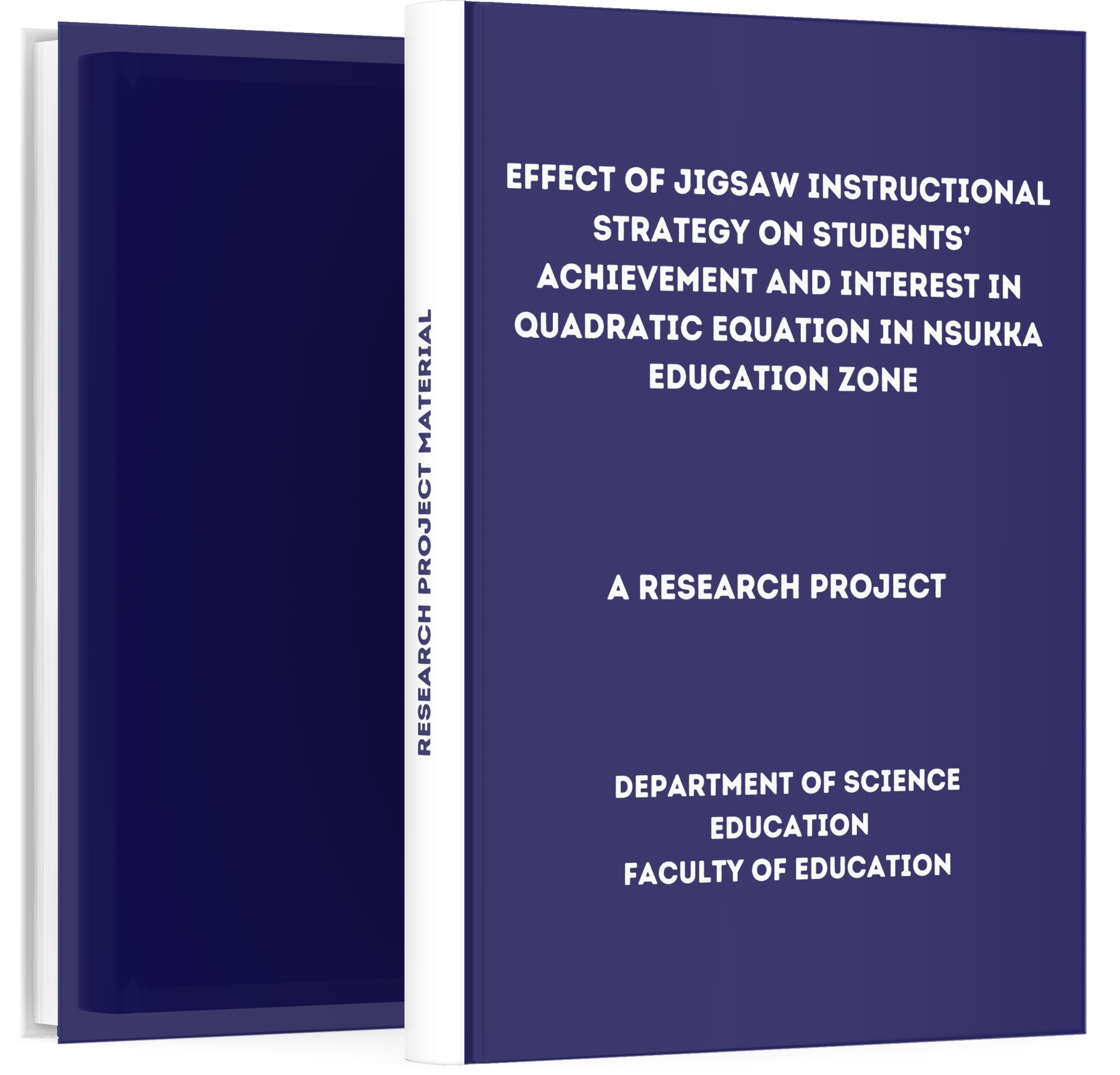 Effect of Jigsaw Instructional Strategy on Students’ Achievement