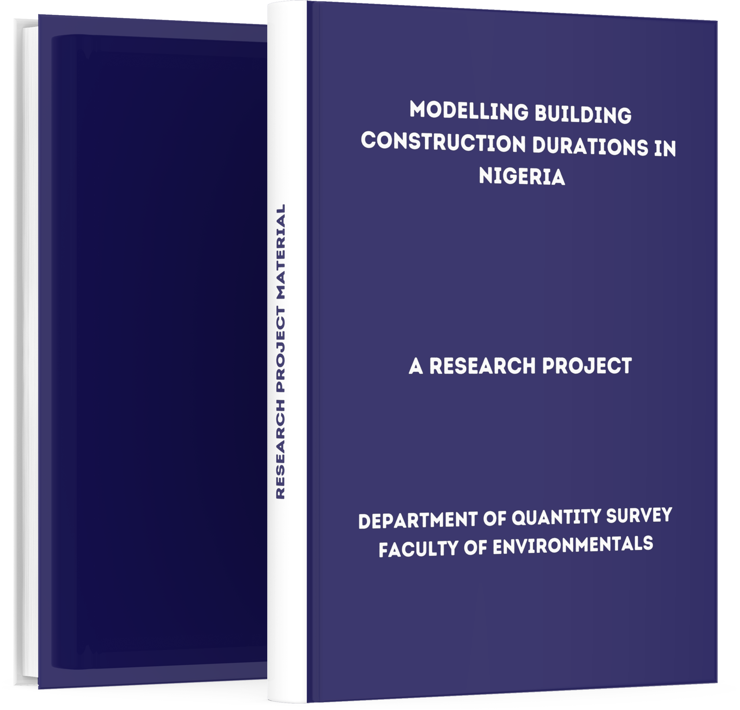 Modelling Building Construction Durations in Nigeria