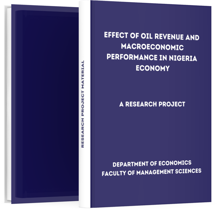 Effect of Oil Revenue and Macroeconomic Performance in Nigeria Economy