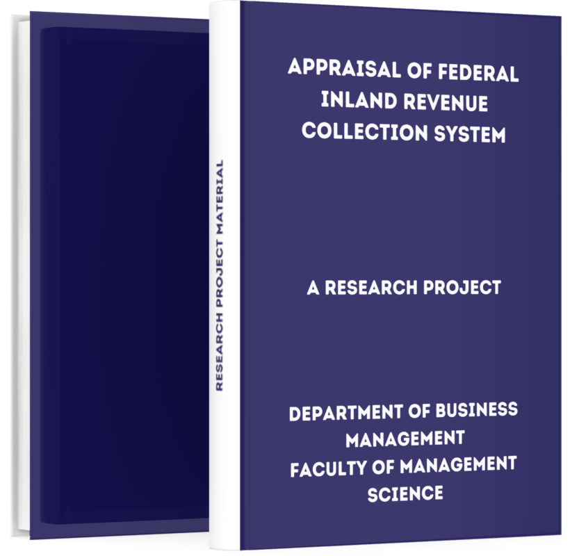 Revenue Collection System Project Appraisal of Federal Inland Revenue Collection System