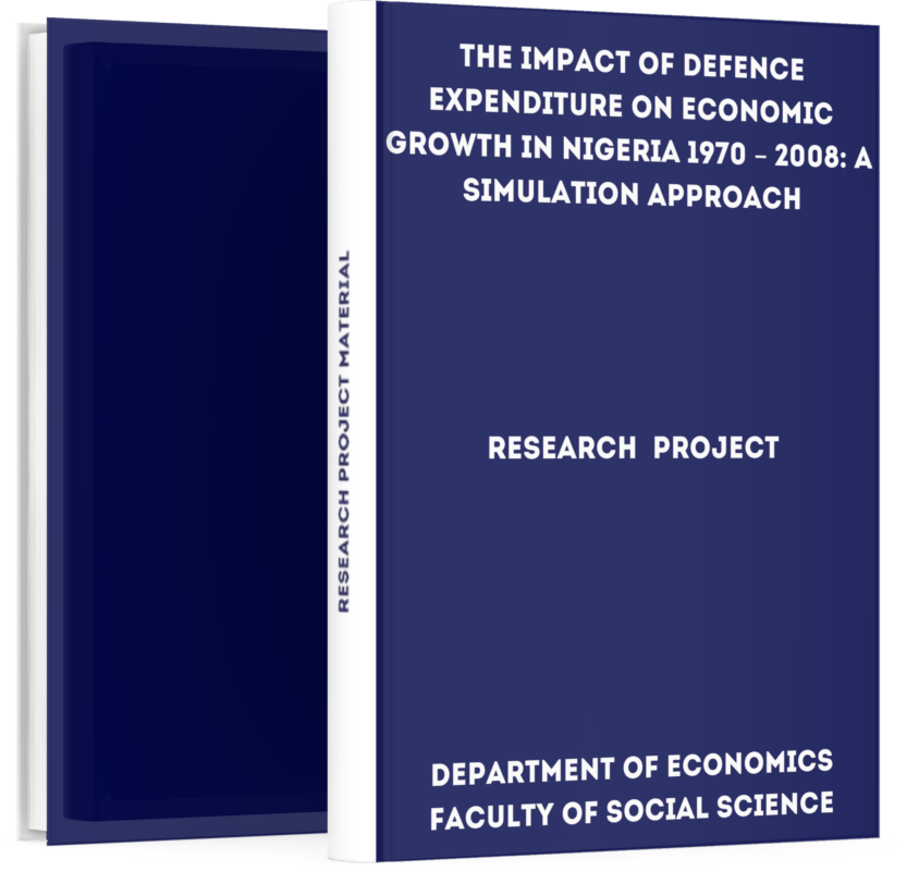 The Impact of Defence Expenditure on Economic Growth in Nigeria 1970 ...